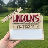 Personalized First & Last Day of School Sign| Reusable Dry Erase School Picture Prop