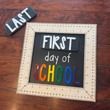 Interchangeable Ruler First & Last Day of School Sign