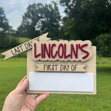 Personalized First & Last Day of School Sign| Reusable Dry Erase School Picture Prop
