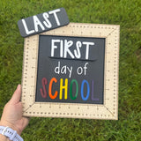 Interchangeable Ruler First & Last Day of School Sign