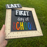 Interchangeable Ruler First & Last Day of School Sign