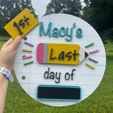 Personalized Interchangable First & Last Day of School Sign