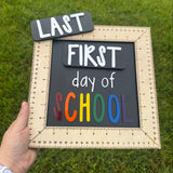 Interchangeable Ruler First & Last Day of School Sign
