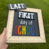 Interchangeable Ruler First & Last Day of School Sign