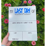 Personalized First & Last Day of School Sign | Reusable Dry Erase Milestone Board