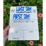 Personalized First & Last Day of School Sign | Reusable Dry Erase Milestone Board
