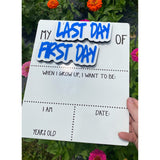 Personalized First & Last Day of School Sign | Reusable Dry Erase Milestone Board