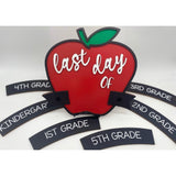 Interchangeable First & Last Day of School Sign | Personalized Apple School Picture Prop