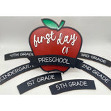 Interchangeable First & Last Day of School Sign | Personalized Apple School Picture Prop